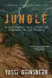 Jungle synopsis, comments