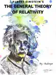 The General Theory of Relativity synopsis, comments