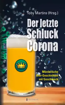 der letzte schluck corona book cover image