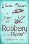 A Case of Robbery on the Riviera synopsis, comments