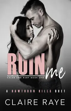 ruin me: caleb & ruby #1 book cover image