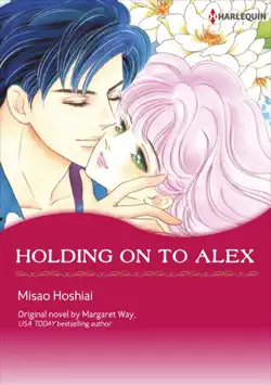 holding on to alex book cover image