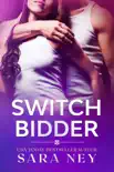 Switch Bidder synopsis, comments