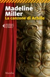 La canzone di Achille book summary, reviews and downlod
