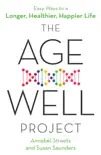 The Age-Well Project sinopsis y comentarios