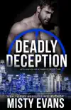 Deadly Deception, SCVC Taskforce Series, Book 2 synopsis, comments