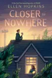 Closer to Nowhere synopsis, comments