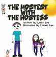 The Mostest With The Hostess synopsis, comments