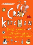 Crap Kitchen book summary, reviews and downlod