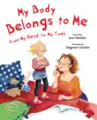 My Body Belongs to Me from My Head to My Toes synopsis, comments