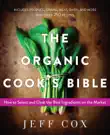 The Organic Cook's Bible sinopsis y comentarios