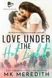 Love Under the Hot Lights synopsis, comments