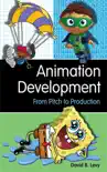 Animation Development synopsis, comments