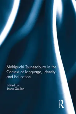 makiguchi tsunesaburo in the context of language, identity and education book cover image