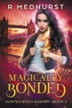 Magically Bonded book summary, reviews and downlod