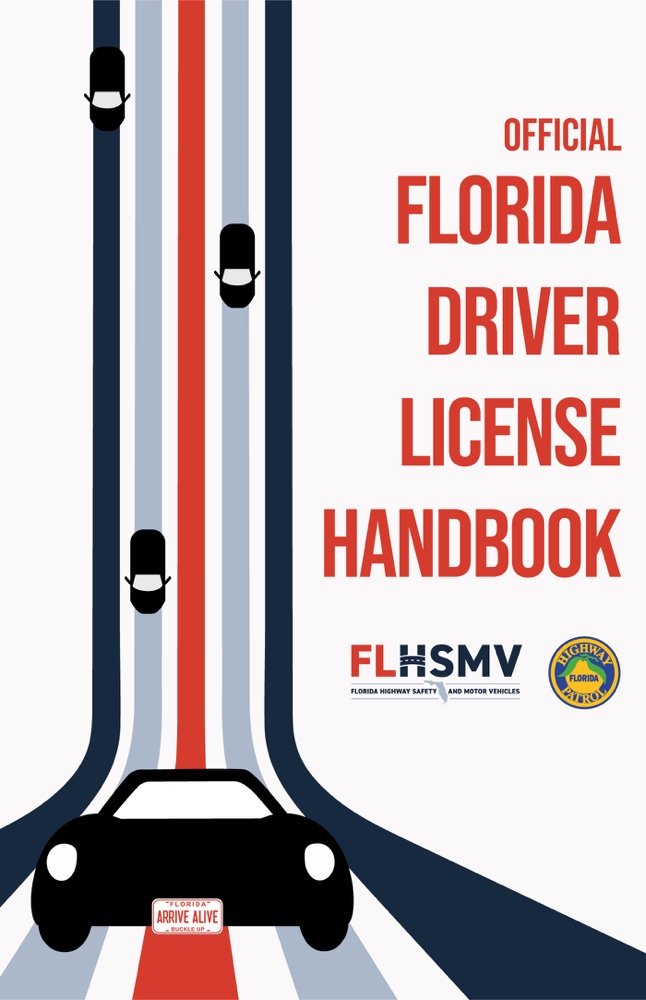 Florida Class E Driver License Handbook by Florida Dept. Of Highway