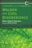 Walden and Civil Disobedience synopsis, comments