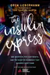 The Insulin Express synopsis, comments