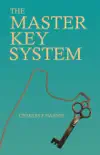 The Master Key System synopsis, comments