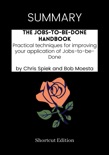 SUMMARY - The Jobs-to-be-Done Handbook: Practical techniques for improving your application of Jobs-to-be-Done by Chris Spiek and Bob Moesta book summary, reviews and downlod