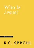Who Is Jesus? e-book
