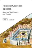 Political Quietism in Islam synopsis, comments