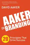 Aaker on Branding synopsis, comments