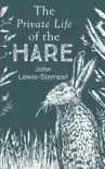 The Private Life of the Hare sinopsis y comentarios
