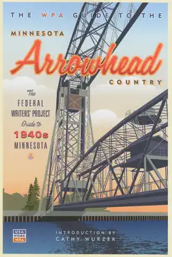 the wpa guide to the minnesota arrowhead country book cover image