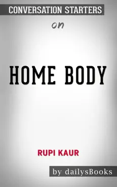 home body by rupi kaur: conversation starters book cover image