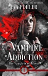 Vampire Addiction book summary, reviews and download