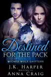 Destined for the Pack synopsis, comments