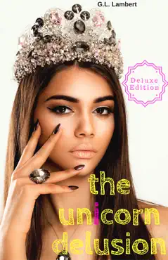 the unicorn delusion - deluxe edition book cover image