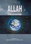 Allah The Exalted synopsis, comments
