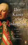 Der Kaiser reist inkognito sinopsis y comentarios