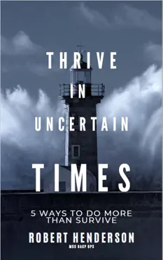how to thrive in uncertain times book cover image