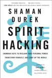 Spirit Hacking synopsis, comments