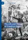 The Life and Thought of Friedrich Engels synopsis, comments