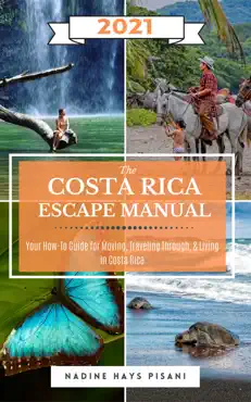 the costa rica escape manual 2021 book cover image