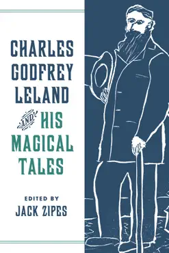 charles godfrey leland and his magical tales book cover image