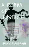 A Form of Justice synopsis, comments