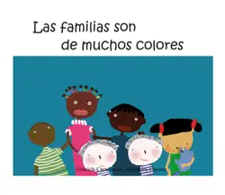 las familias son de muchos colores book cover image