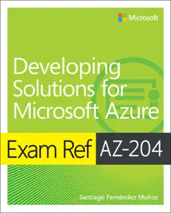 exam ref az-204 developing solutions for microsoft azure book cover image