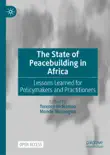 The State of Peacebuilding in Africa reviews