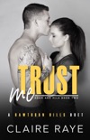 Trust Me: Adam & Mila #2 book summary, reviews and downlod