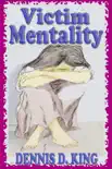 Victim Mentality synopsis, comments