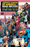 Justice League of America by Brad Meltzer: The Deluxe Edition sinopsis y comentarios