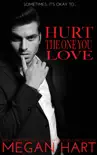 Hurt the One You Love synopsis, comments