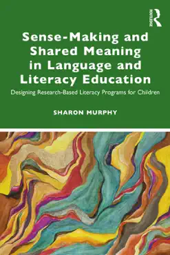 sense-making and shared meaning in language and literacy education book cover image