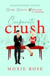 Corporate Crush synopsis, comments